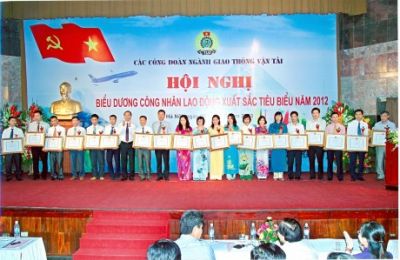 Hội nghị biểu dương công nhân lao động xuất sắc tiểu biểu ngành Giao thông Vận tải năm 2012